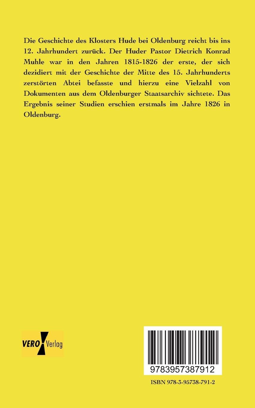Rückseite: 9783957387912 | Das Kloster Hude im Herzogtum Oldenburg | Dietrich Konrad Muhle | Buch