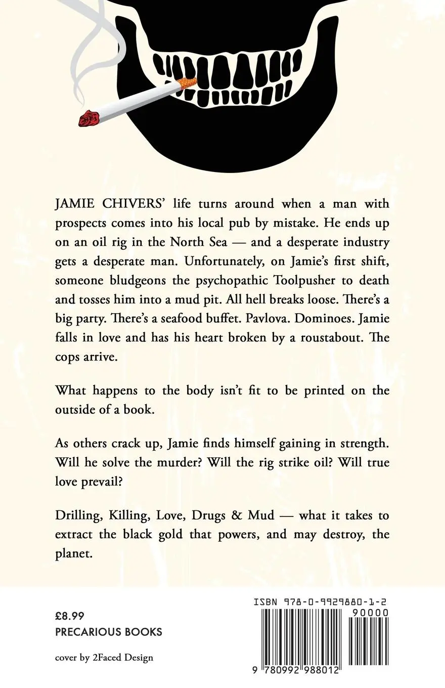 Rückseite: 9780992988012 | Drilling, Killing, Love, Drugs and Mud | B. D. McKay | Taschenbuch