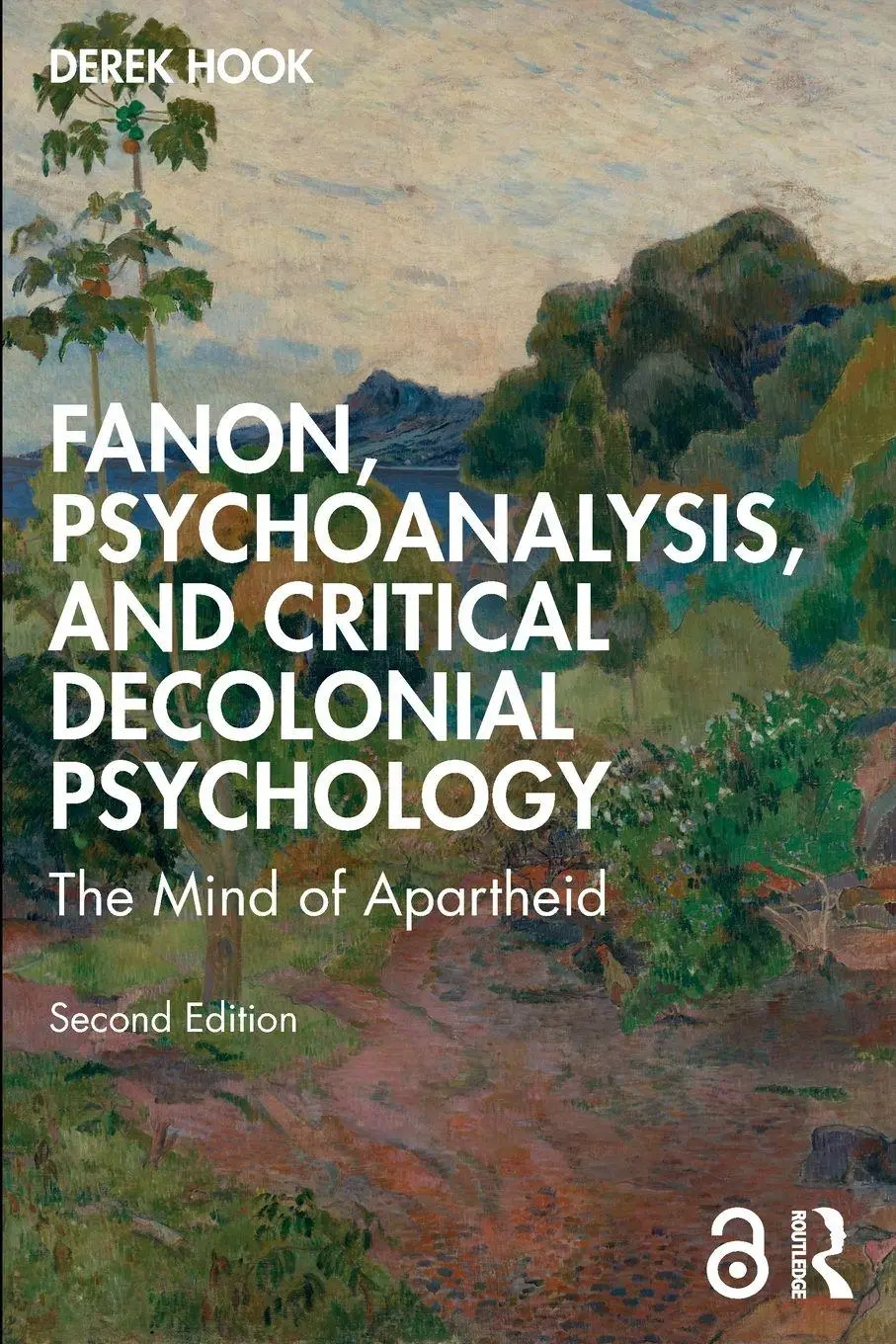 Cover: 9781032308012 | Fanon, Psychoanalysis, and Critical Decolonial Psychology | Derek Hook