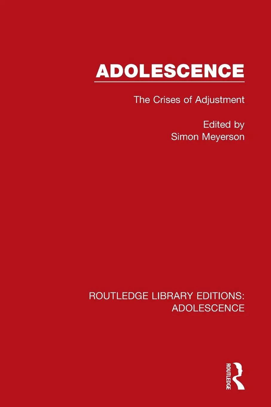 Cover: 9781138958012 | Adolescence | The Crises of Adjustment | Simon Meyerson | Taschenbuch