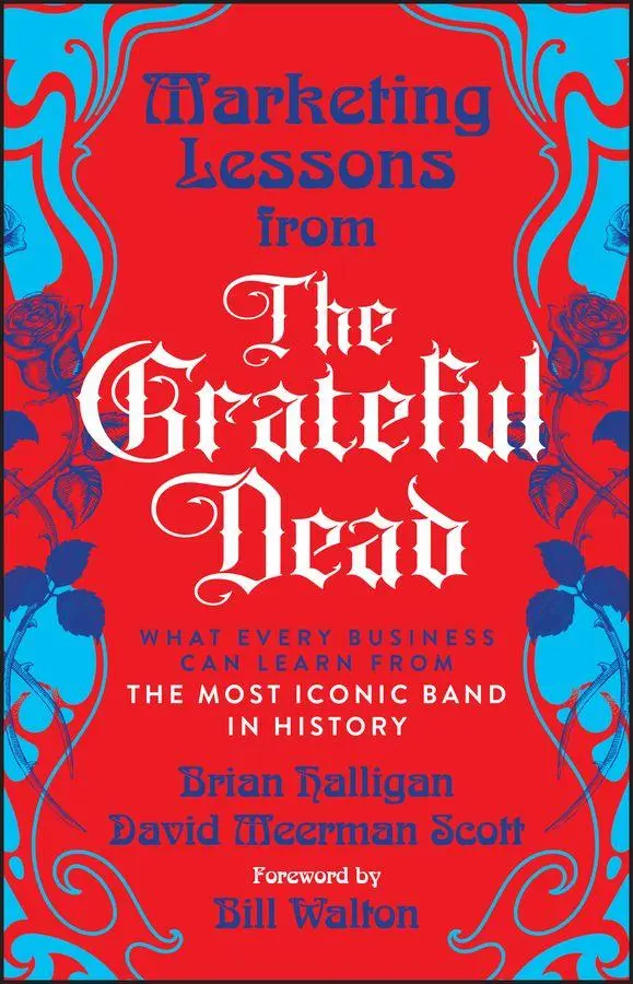Cover: 9781394378012 | Marketing Lessons from the Grateful Dead | Brian Halligan (u. a.)