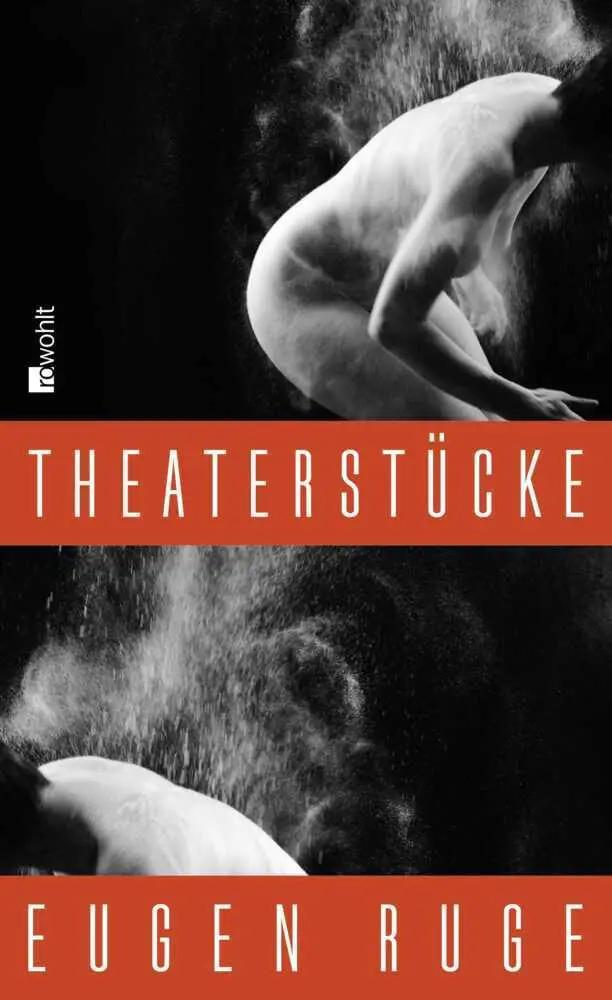 Cover: 9783498058012 | Theaterstücke | 1986 - 2008. Originalausgabe | Eugen Ruge | Buch