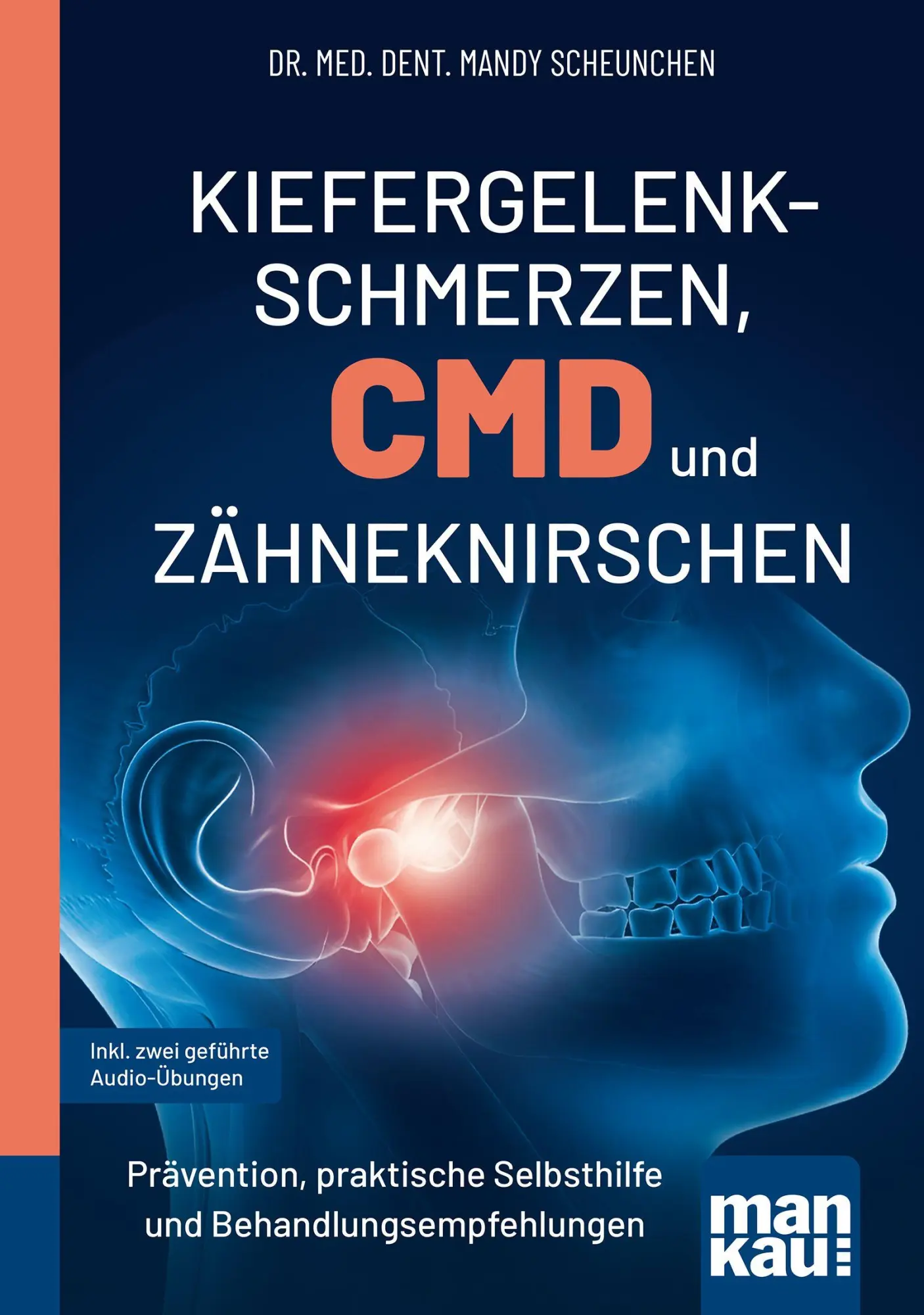 Cover: 9783863748012 | Kiefergelenkschmerzen, CMD und Zähneknirschen. Kompakt-Ratgeber | Buch