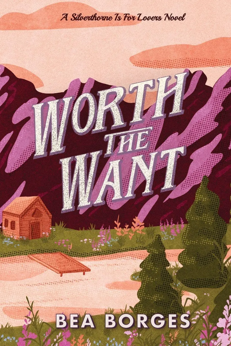 Cover: 9798991708012 | Worth The Want | Bea Borges | Taschenbuch | Englisch | 2024