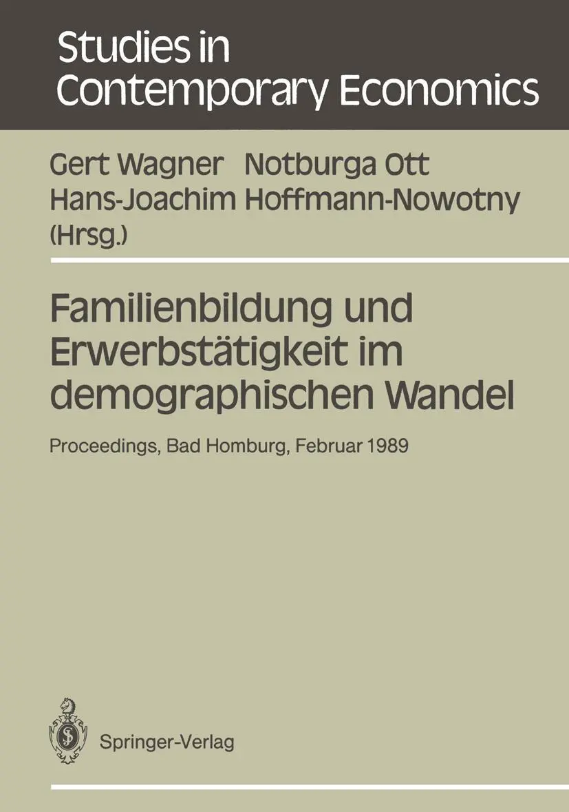 Cover: 9783540518112 | Familienbildung und Erwerbstätigkeit im demographischen Wandel | Buch