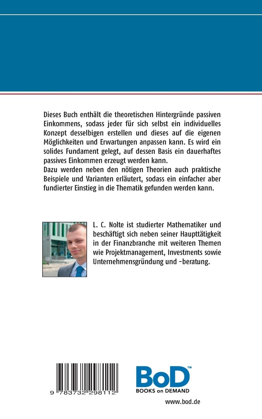 Rückseite: 9783732298112 | Passives Einkommen | L. C. Nolte | Taschenbuch | Paperback | 112 S.