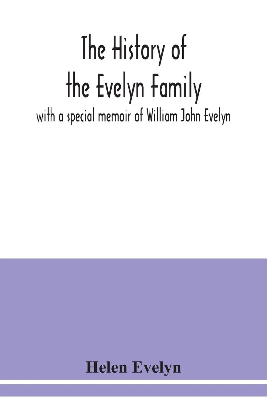 Cover: 9789354038112 | The history of the Evelyn family | Helen Evelyn | Taschenbuch | 2020