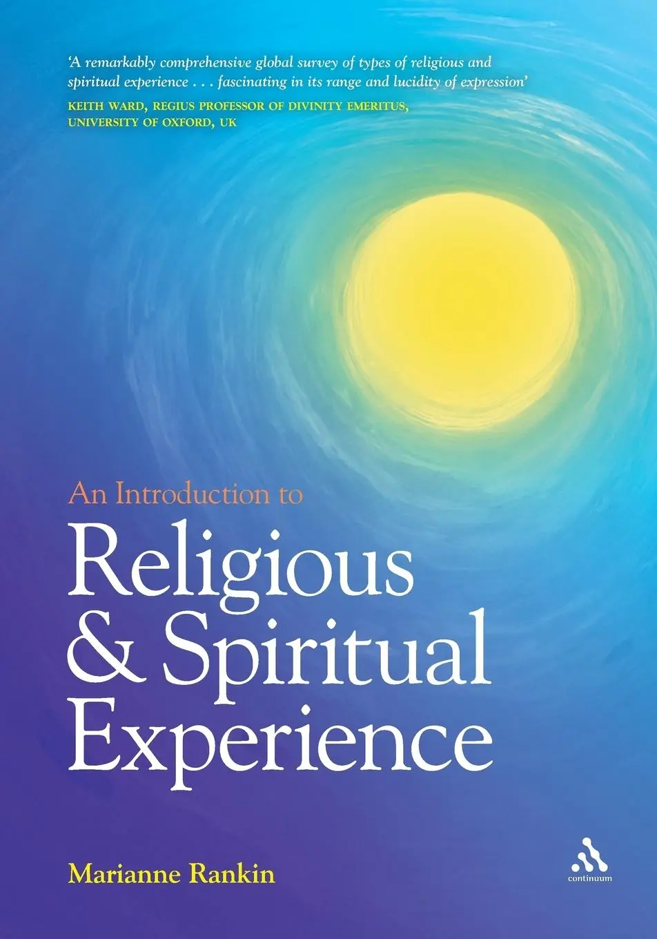 Cover: 9780826498212 | An Introduction to Religious and Spiritual Experience | Rankin | Buch