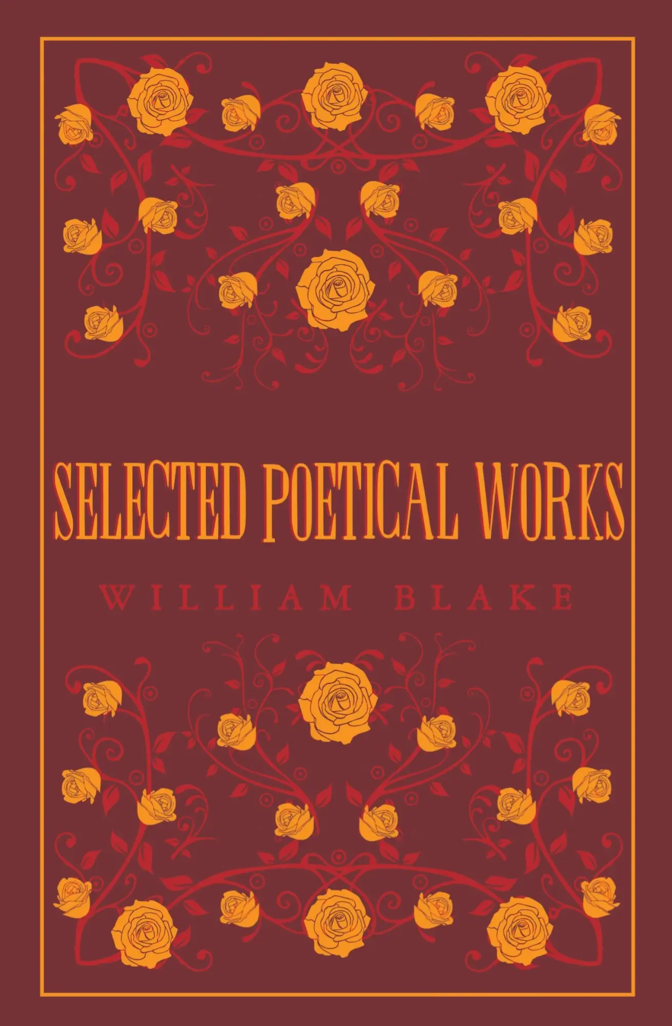 Cover: 9781847498212 | Selected Poetical Works: Blake | William Blake | Taschenbuch | 2020