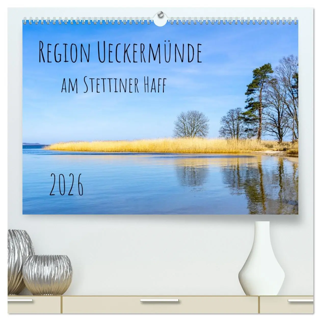Cover: 9783457448212 | Region Ueckermünde (hochwertiger Premium Wandkalender 2026 DIN A2...