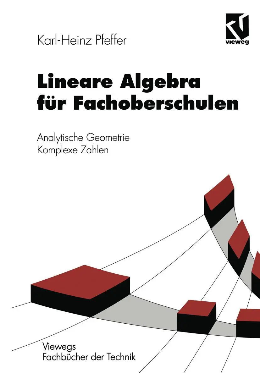 Cover: 9783528038212 | Lineare Algebra für Fachoberschulen | Karl-Heinz Pfeffer | Taschenbuch