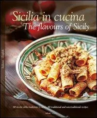Cover: 9788895218212 | Sicilia in cucina - The flavours of Sicily | Russo | Buch | 272 S.