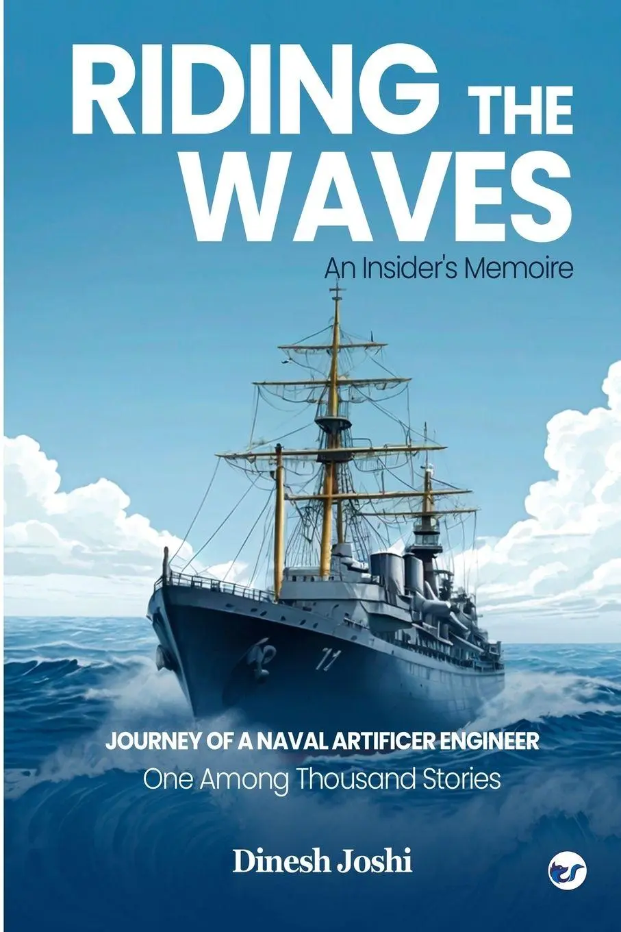 Cover: 9789356488212 | Riding The Waves | Dinesh Joshi | Taschenbuch | Englisch | 2024