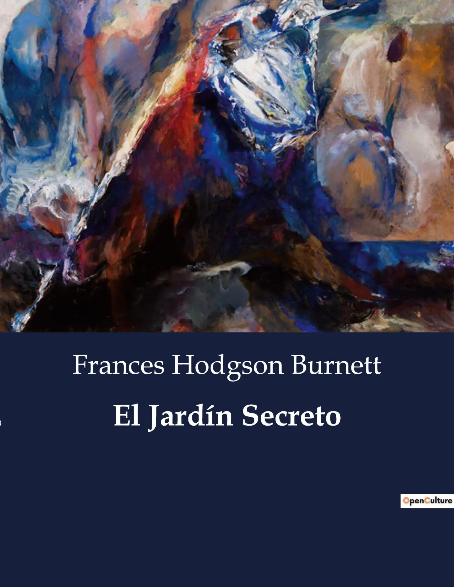 Cover: 9791041808212 | El Jardín Secreto | Frances Hodgson Burnett | Taschenbuch | Spanisch