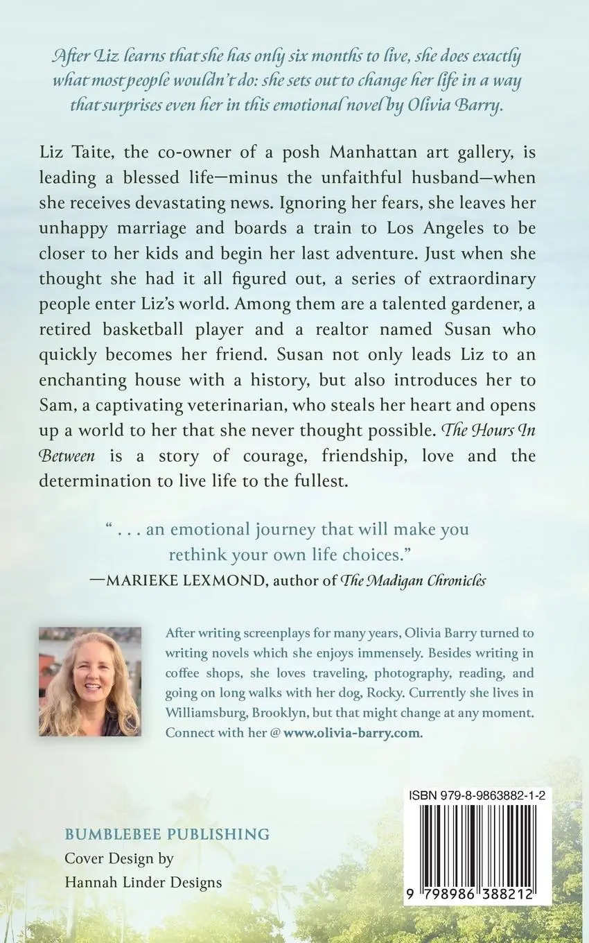 Rückseite: 9798986388212 | The Hours In Between | Olivia Barry | Taschenbuch | Englisch | 2022