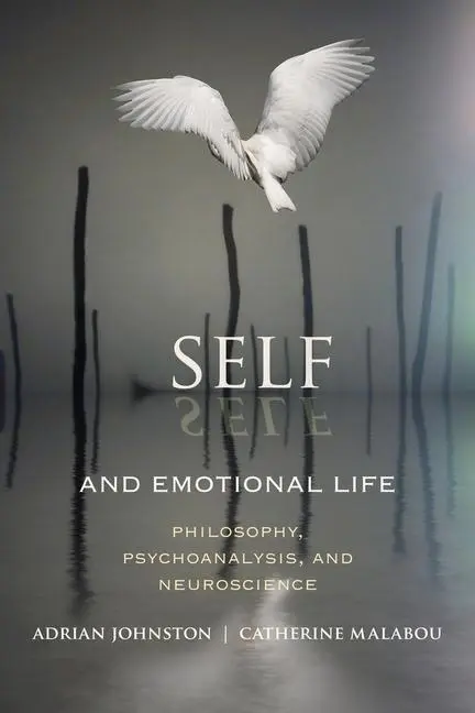 Cover: 9780231158312 | Johnston, A: Self and Emotional Life | Adrian Johnston (u. a.) | Buch