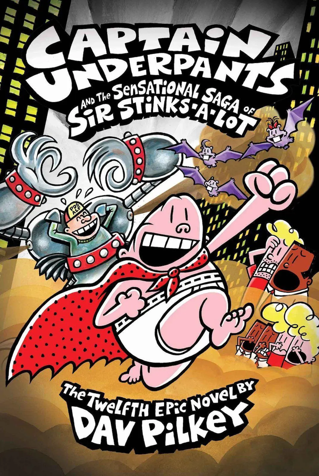 Cover: 9781407138312 | Captain Underpants 12 and the Sensational Saga of Sir Stinks-a-Lot