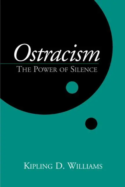 Cover: 9781572308312 | Ostracism | The Power of Silence | Kipling D Williams | Taschenbuch