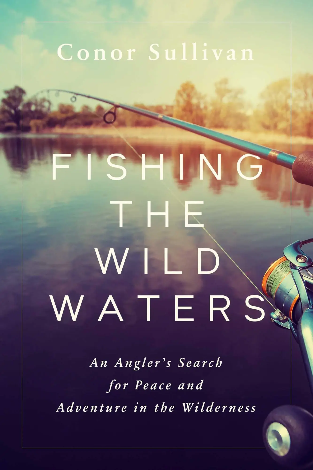 Cover: 9781643138312 | Fishing the Wild Waters | Conor Sullivan | Buch | Gebunden | Englisch