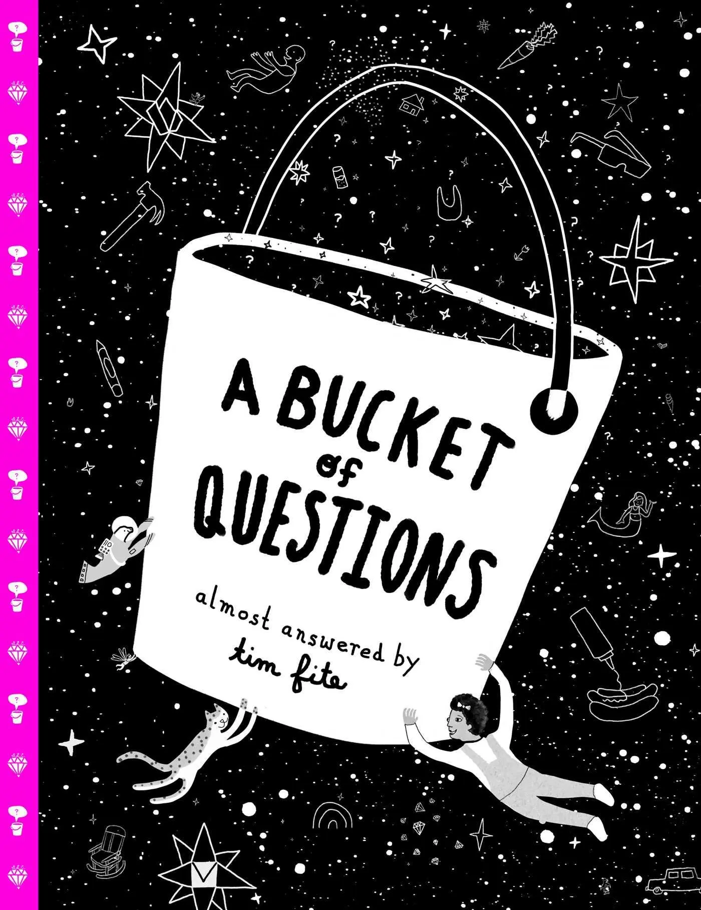 Cover: 9781665918312 | A Bucket of Questions | Tim Fite | Buch | Gebunden | Englisch | 2023