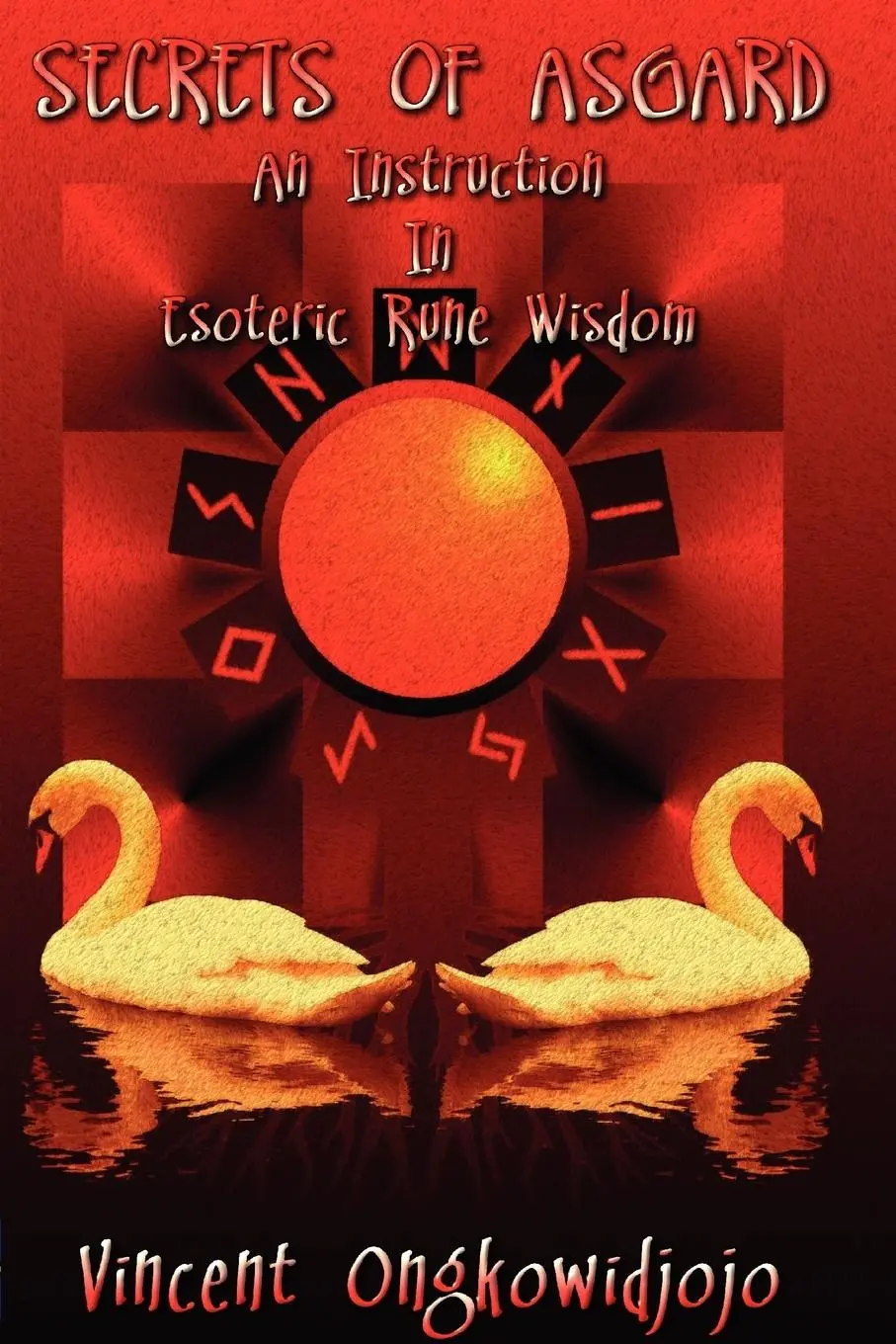 Cover: 9781906958312 | Secrets of Asgard | An Instruction In Esoteric Rune Wisdom | Buch