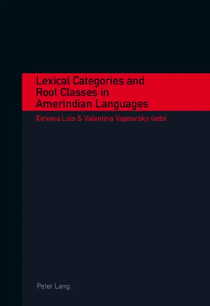 Cover: 9783039108312 | Lexical Categories and Root Classes in Amerindian Languages | Buch