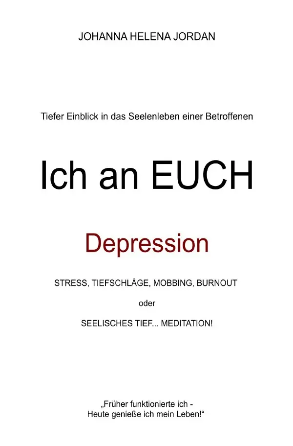 Cover: 9783754128312 | Ich an Euch | Johanna Helena Jordan | Taschenbuch | 156 S. | Deutsch