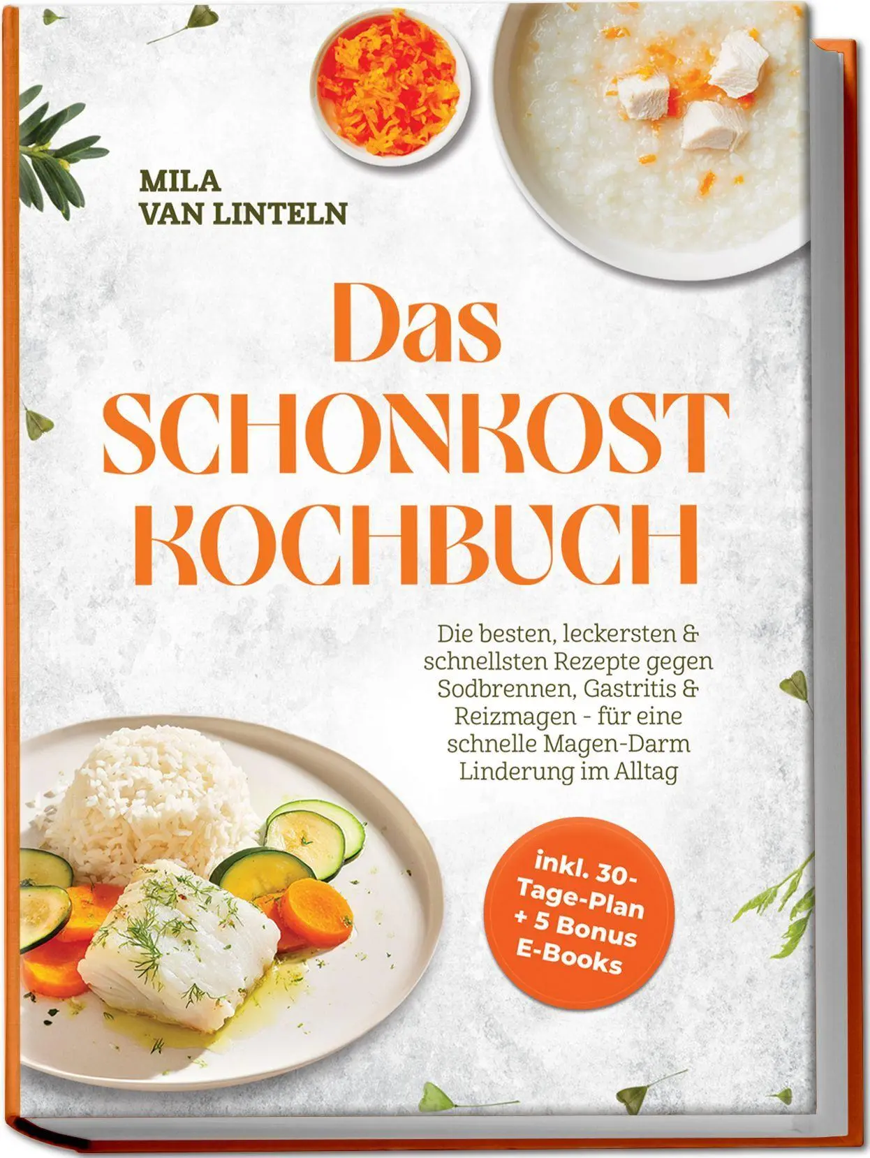 Cover: 9783757648312 | Das Schonkost Kochbuch: Die besten, leckersten &amp; schnellsten...