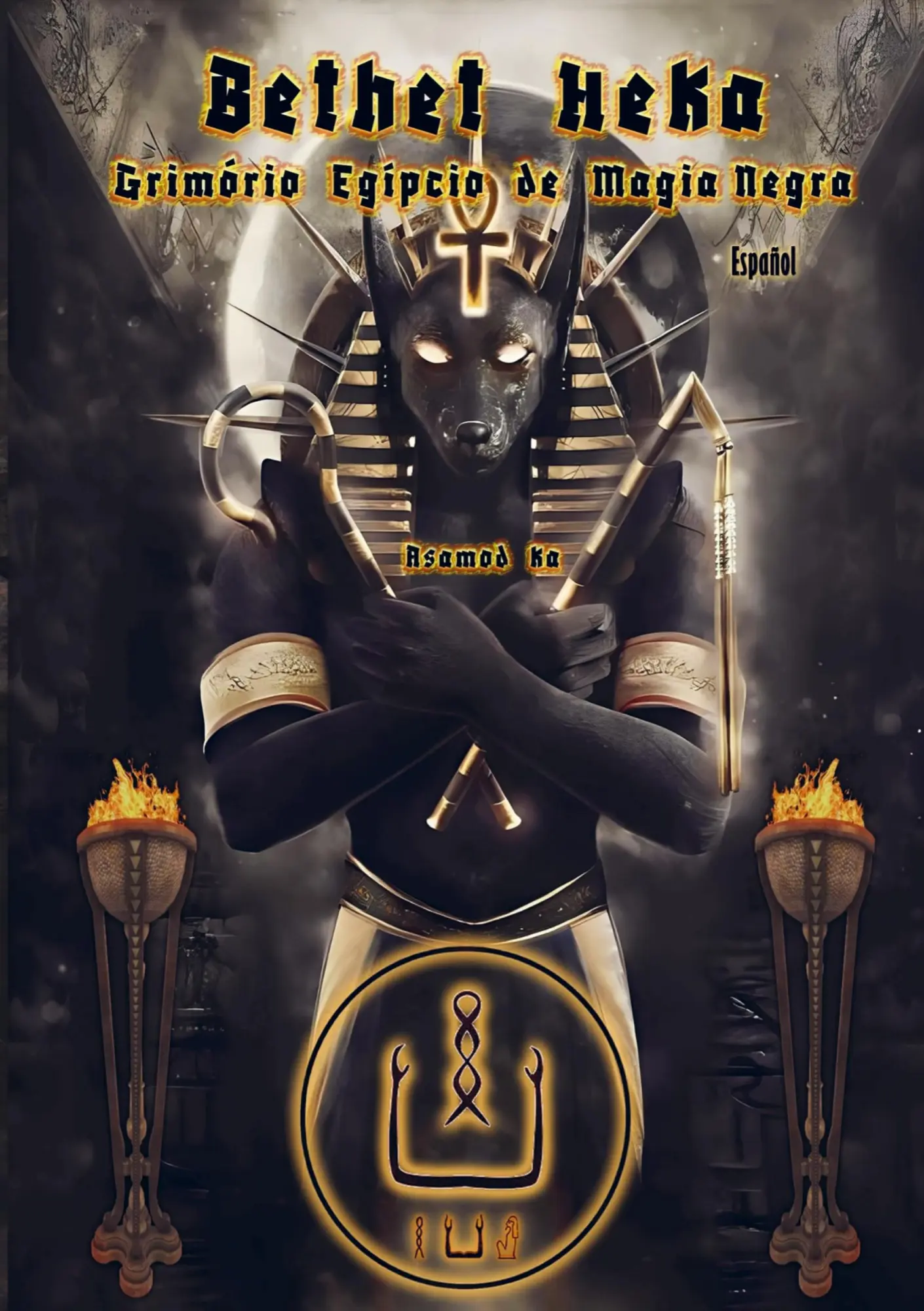 Cover: 9789403758312 | Bethet Heka- Grimorio Egípcio de Magia Negra | -espanol | Asamod Ka