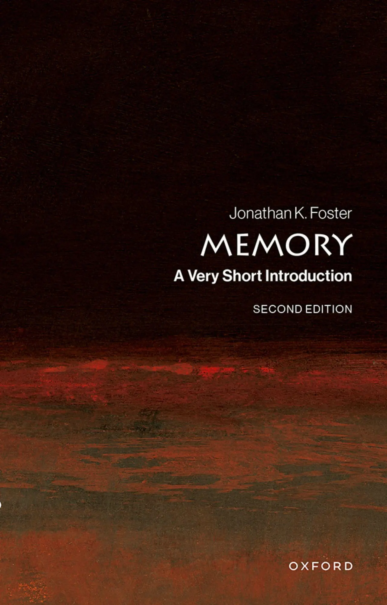 Cover: 9780198898412 | Memory | A Very Short Introduction | Jonathan K. Foster | Taschenbuch