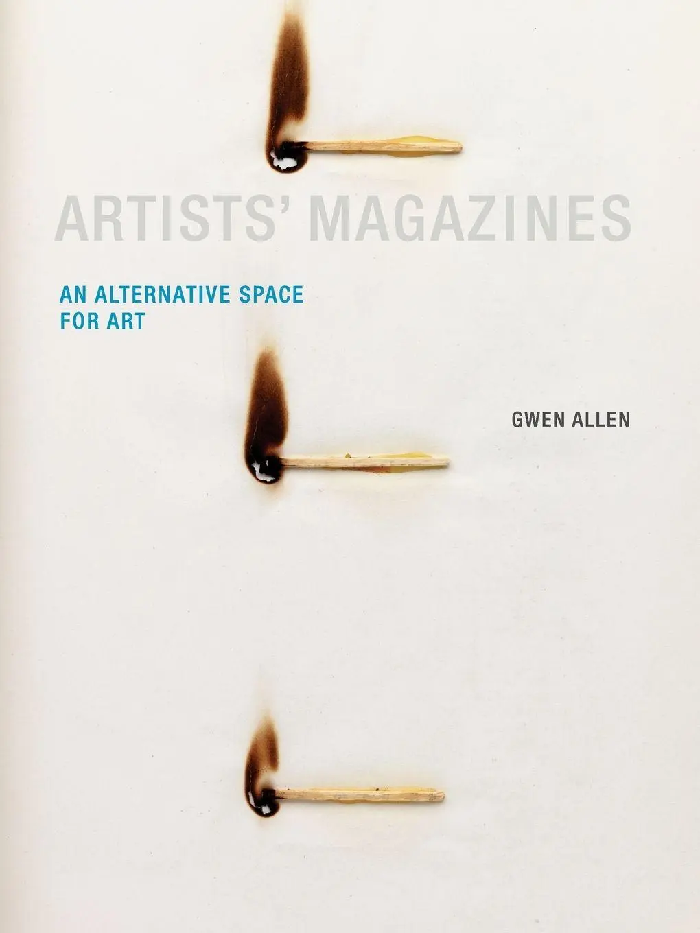 Cover: 9780262528412 | Artists' Magazines | An Alternative Space for Art | Gwen Allen | Buch