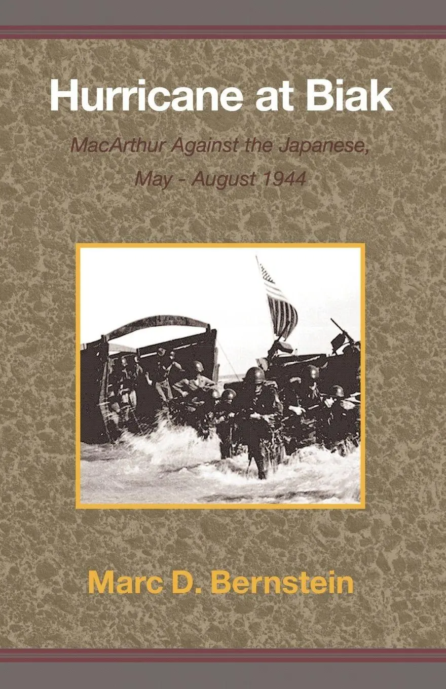 Cover: 9780738818412 | Hurricane at Biak | MacArthur Against the Japanese, May-August 1944