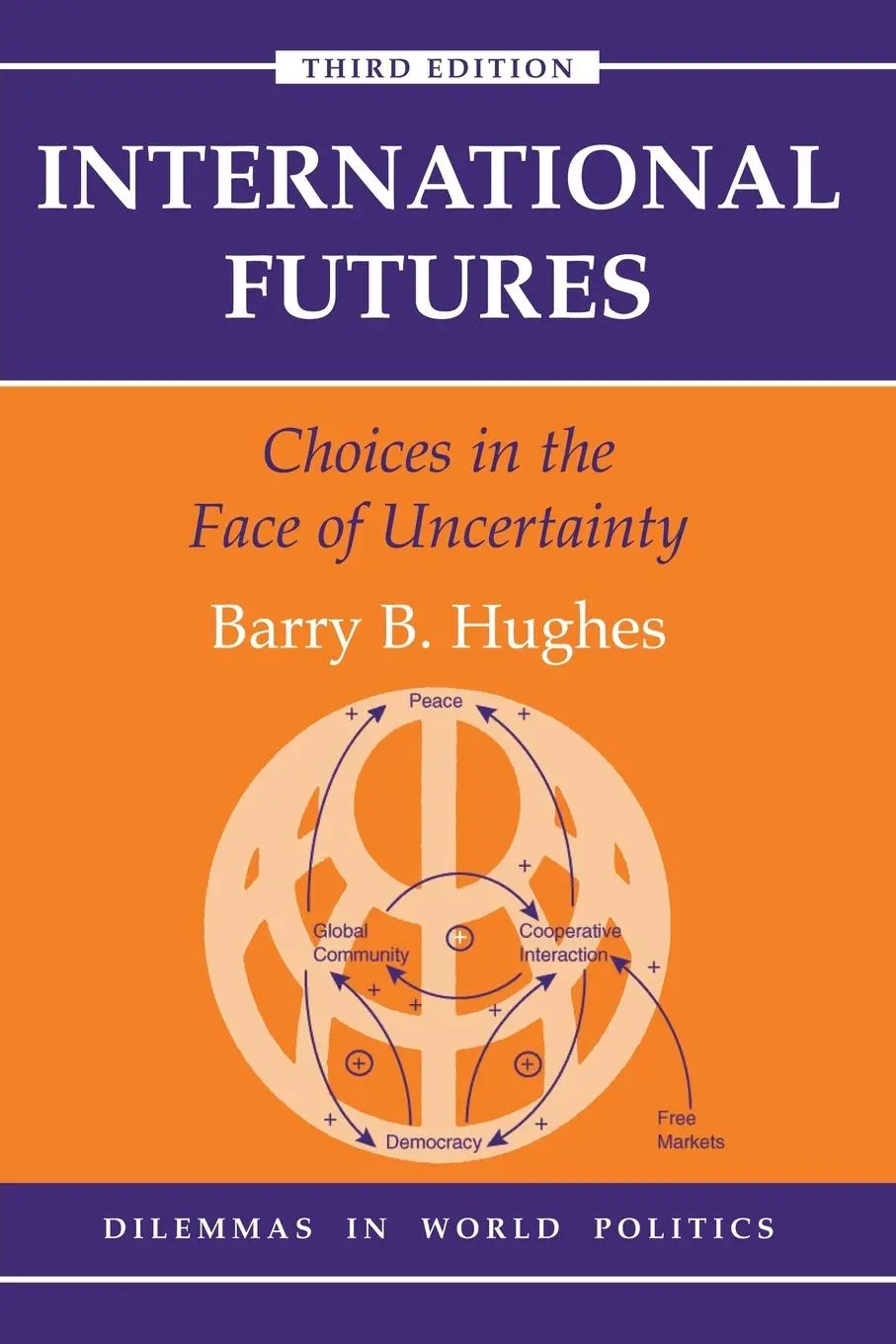 Cover: 9780813368412 | International Futures | Barry B Hughes | Taschenbuch | Englisch | 1999