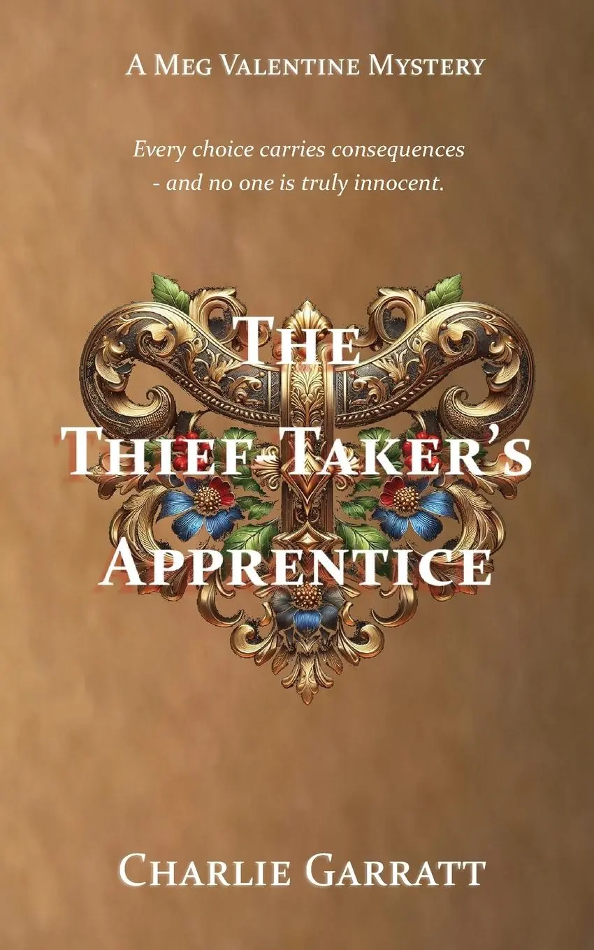 Cover: 9780993178412 | The Thief-Taker's Apprentice | A Georgian Mystery | Charlie Garratt