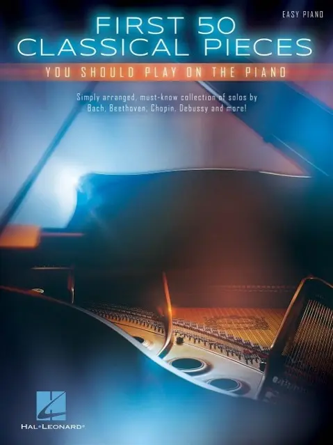 Cover: 9781480398412 | First 50 Classical Pieces You Should Play on the Piano | Corporation