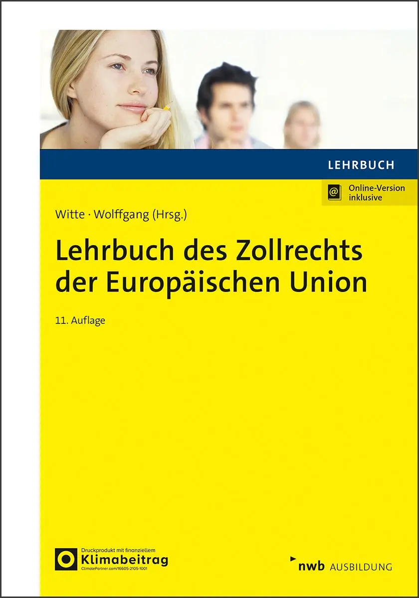 Cover: 9783482488412 | Lehrbuch des Zollrechts der Europäischen Union | Karina Witte (u. a.)