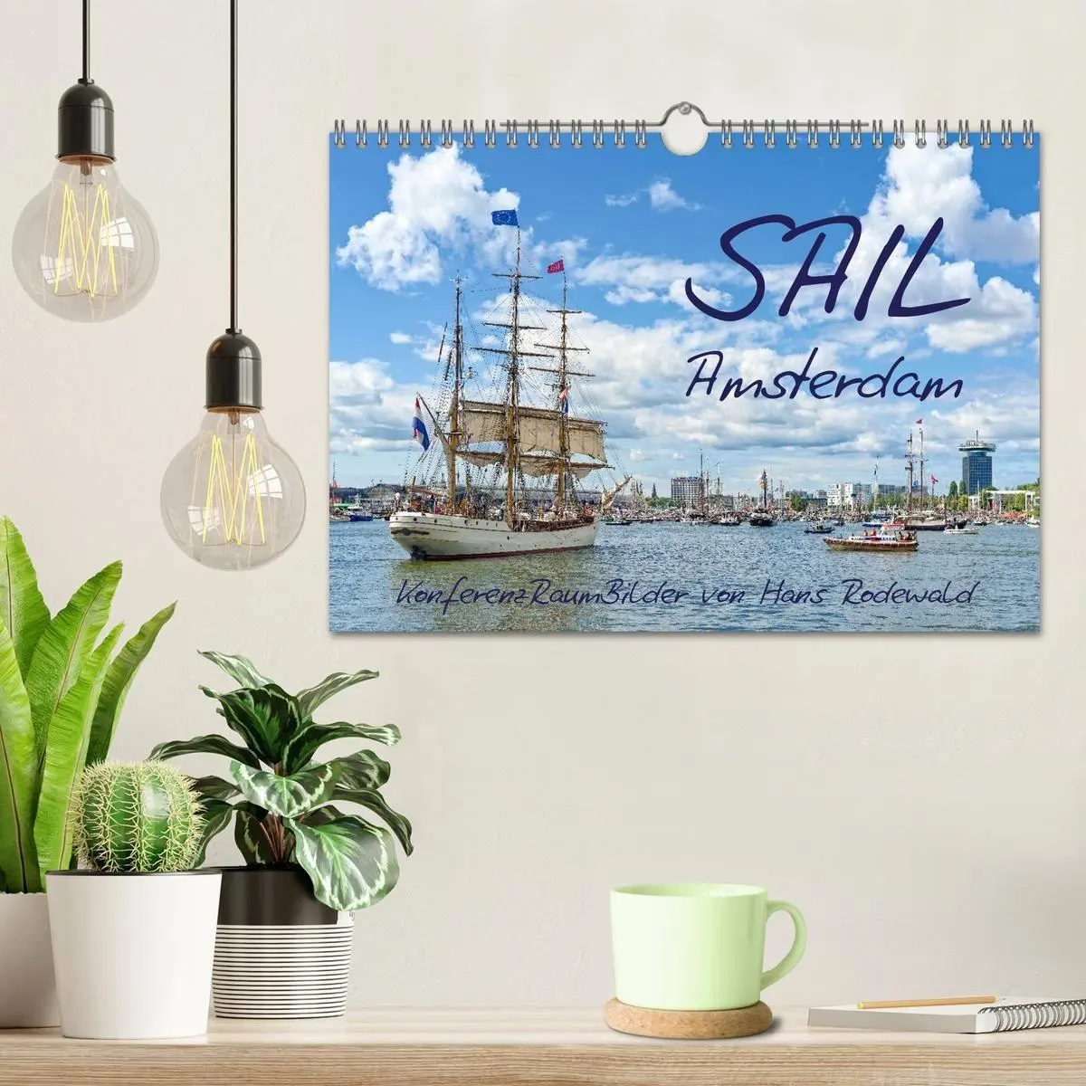 Bild: 9783516688412 | SAIL Amsterdam (Wandkalender 2026 DIN A4 quer), CALVENDO...