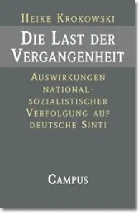 Cover: 9783593368412 | Die Last der Vergangenheit | Heike Krokowski | Taschenbuch | 299 S.