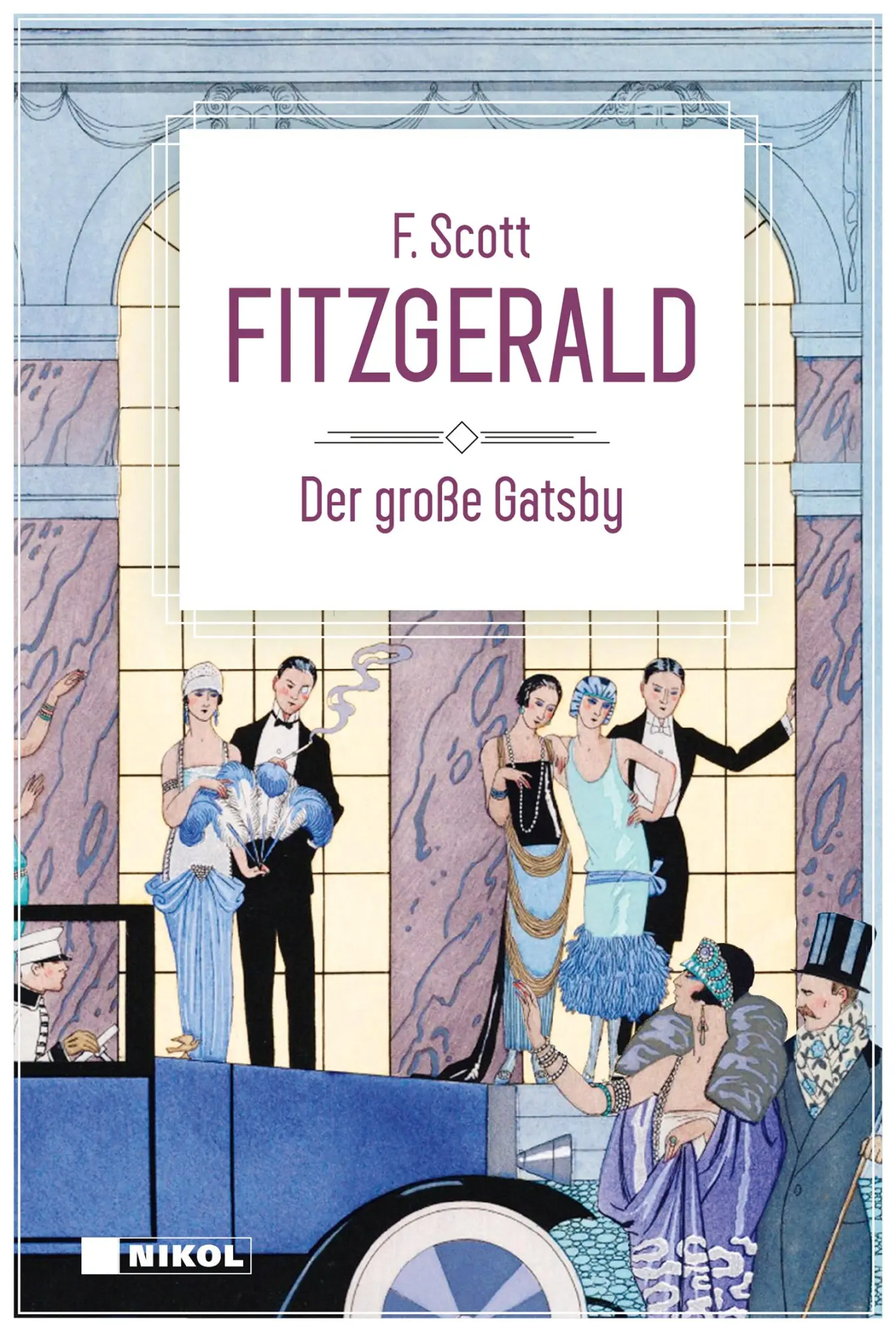 Cover: 9783868208412 | Der große Gatsby: Klassiker der Weltliteratur | F. Scott Fitzgerald