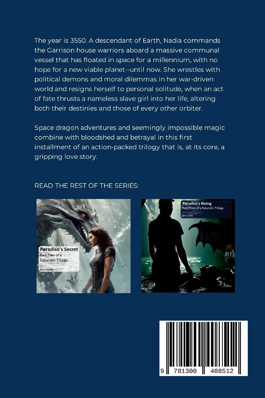 Rückseite: 9781300408512 | Paradiso's War, Part One of a Futuristic Trilogy | M. R. Cady | Buch