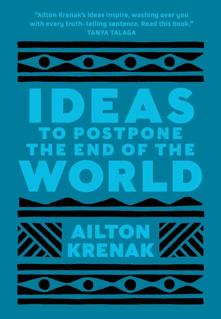 Cover: 9781487008512 | Ideas to Postpone the End of the World | Ailton Krenak | Taschenbuch
