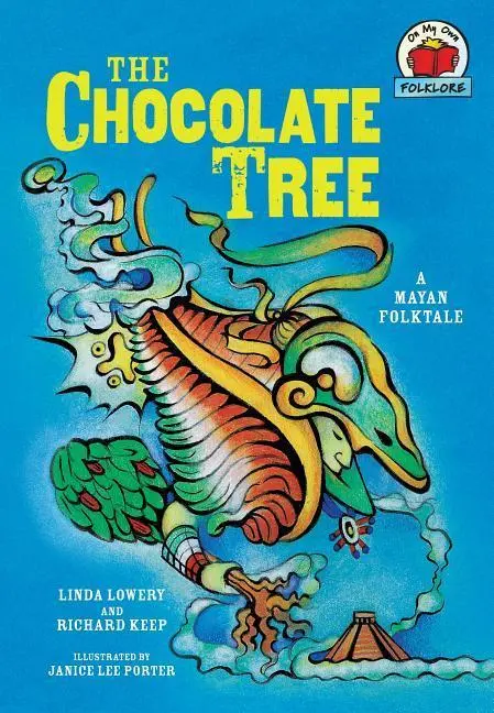 Cover: 9781580138512 | The Chocolate Tree | [A Mayan Folktale] | Linda Lowery (u. a.) | Buch