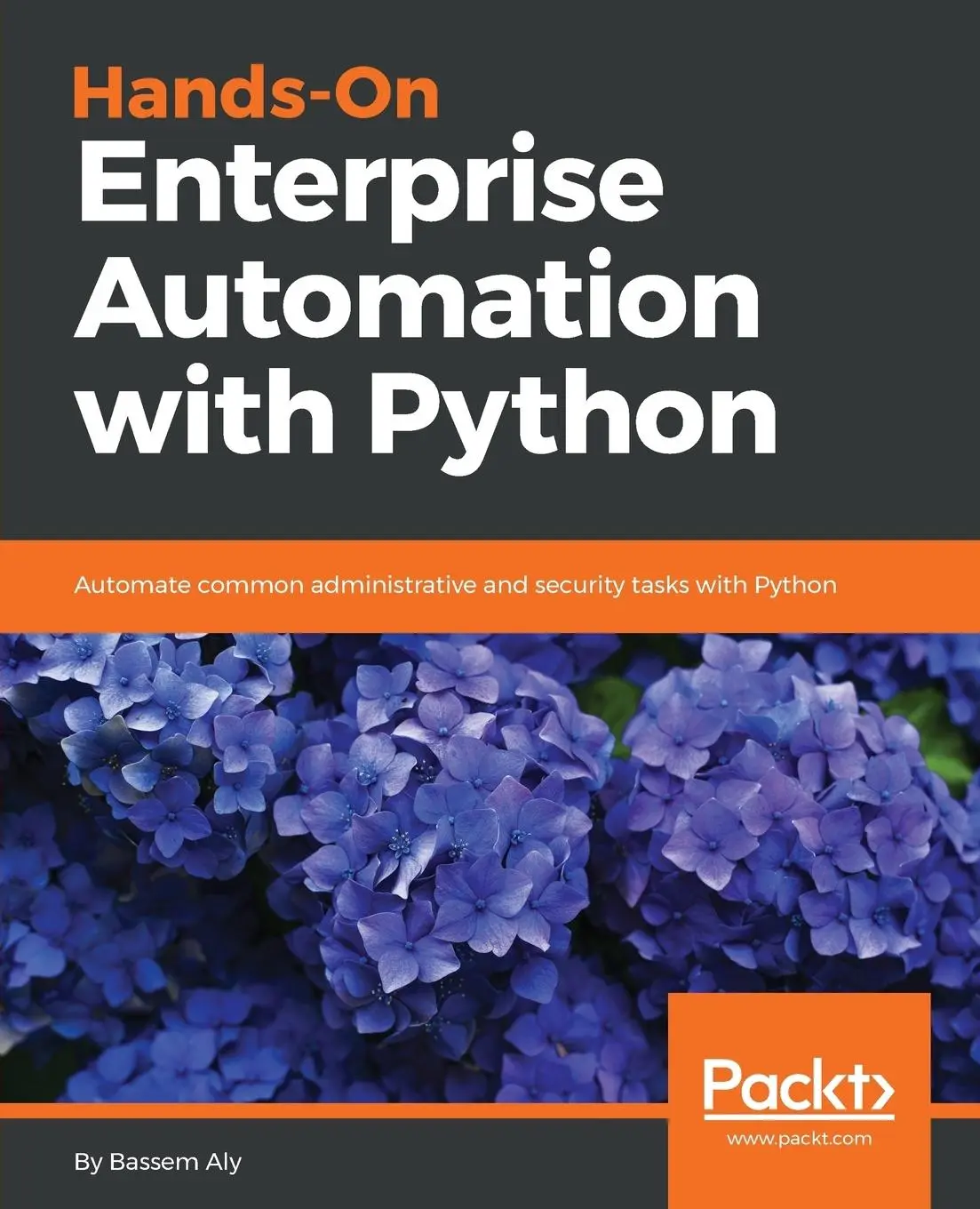 Cover: 9781788998512 | Hands-On Enterprise Automation with Python | Bassem Aly | Taschenbuch