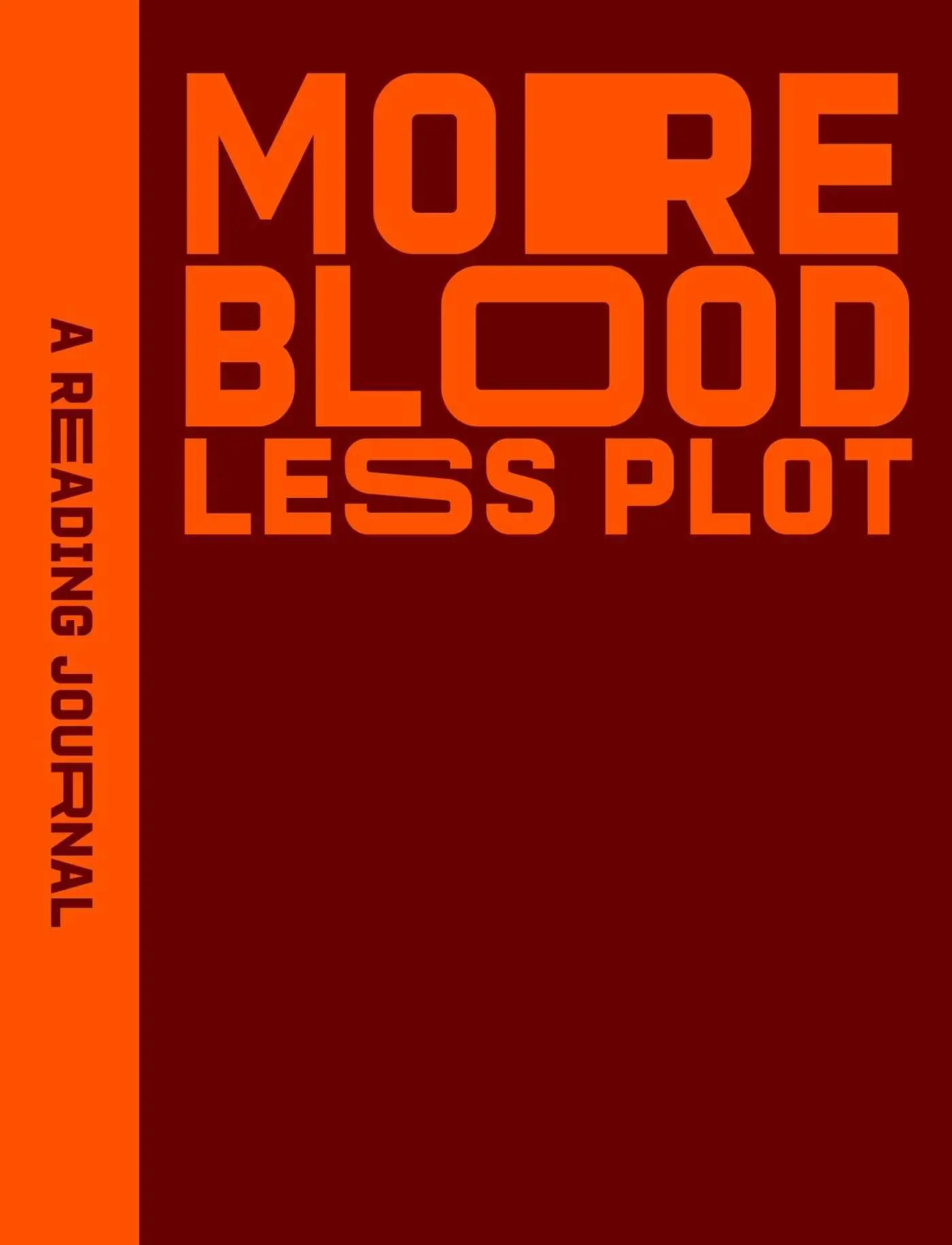 Cover: 9781922468512 | Reading Journal: More Blood, Less Plot. | Taschenbuch | Englisch