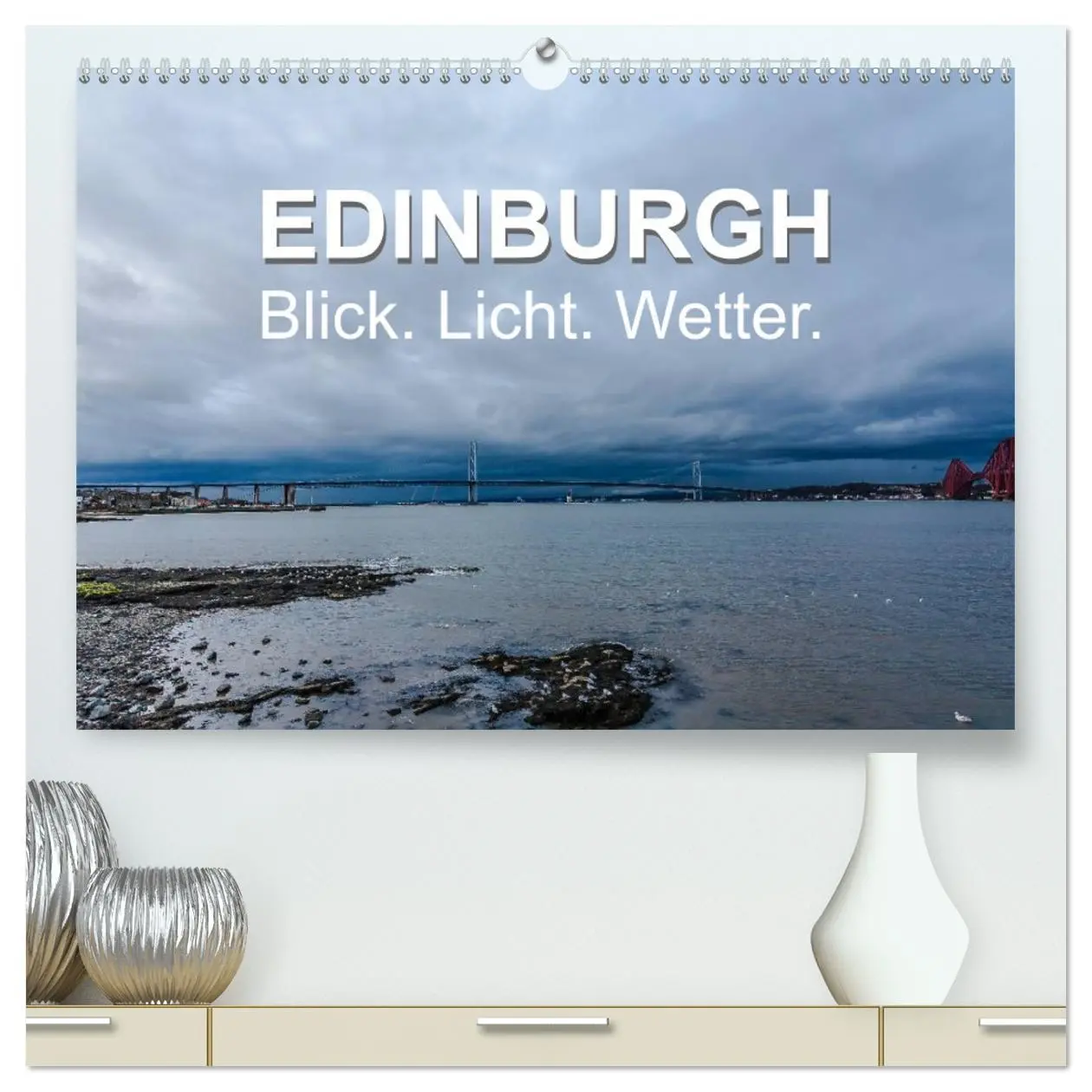 Cover: 9783457968512 | EDINBURGH. Blick. Licht. Wetter. (hochwertiger Premium Wandkalender...