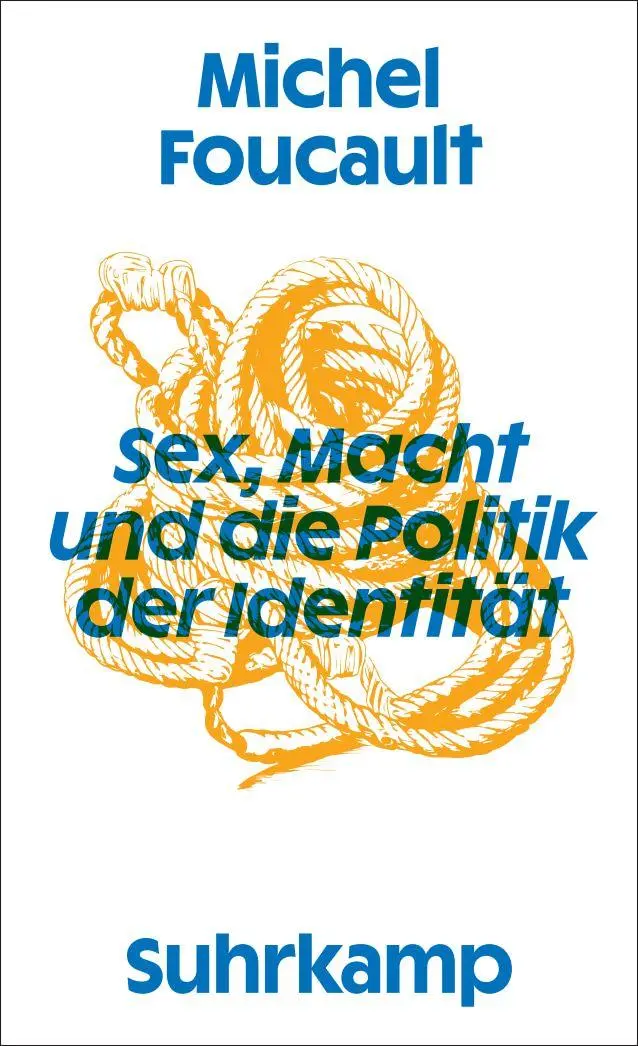Cover: 9783518588512 | Sex, Macht und die Politik der Identität | Michel Foucault | Buch