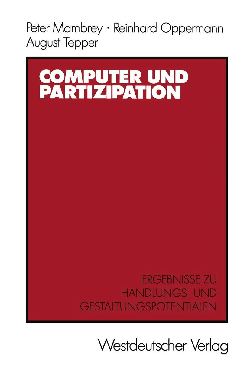 Cover: 9783531118512 | Computer und Partizipation | Peter Mambrey (u. a.) | Taschenbuch