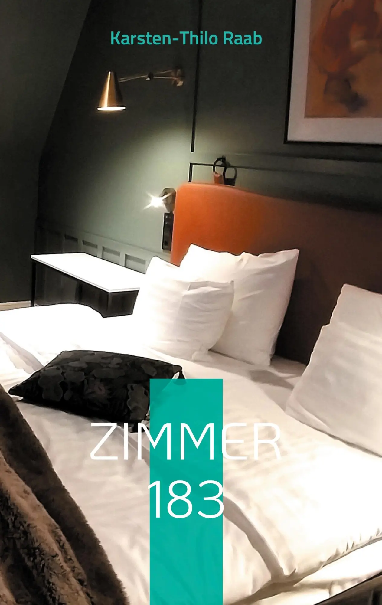 Cover: 9783939408512 | Zimmer 183 | Geheimnisse unter der Bettdecke | Karsten-Thilo Raab