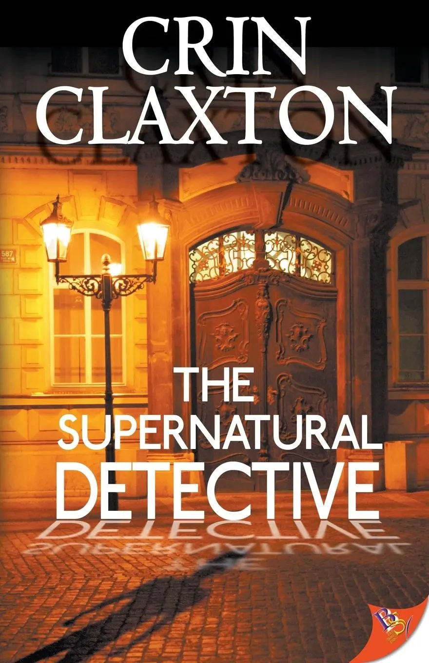 Cover: 9781602828612 | The Supernatural Detective | Crin Claxton | Taschenbuch | Englisch