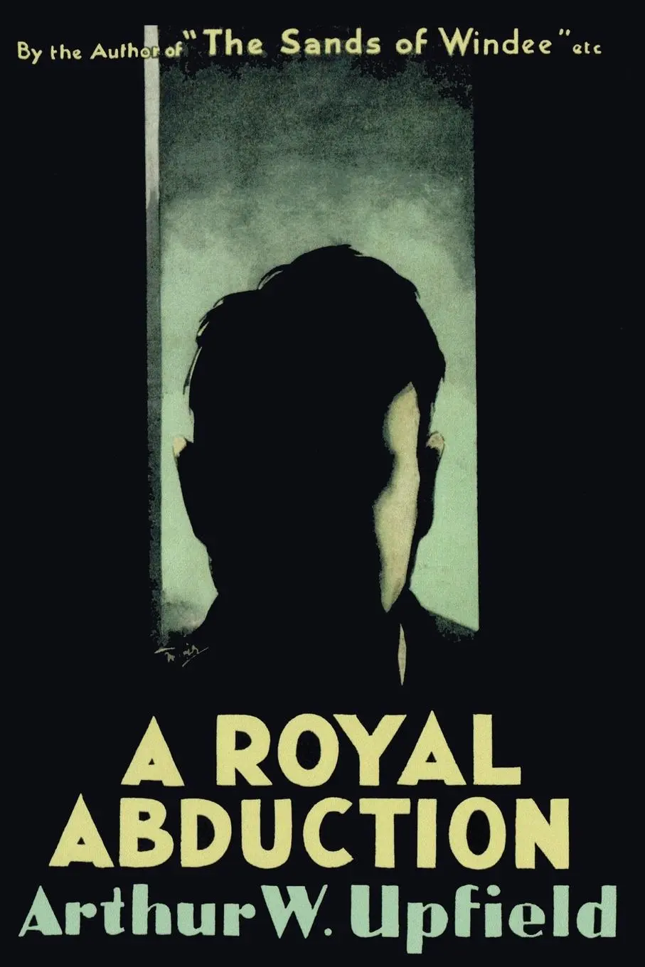 Cover: 9781922698612 | A Royal Abduction | Arthur W. Upfield | Taschenbuch | Englisch | 2022